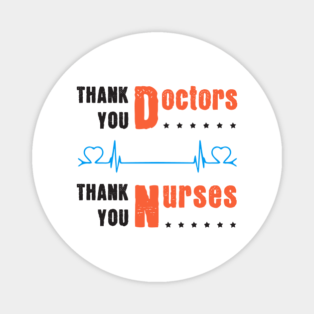 Great Gift To Thank Doctors, Nurses and Medical Teams Magnet by Parrot Designs